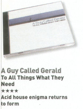 A Guy Called Gerald Unofficial Web Page - Album Review: To All Things What They Need