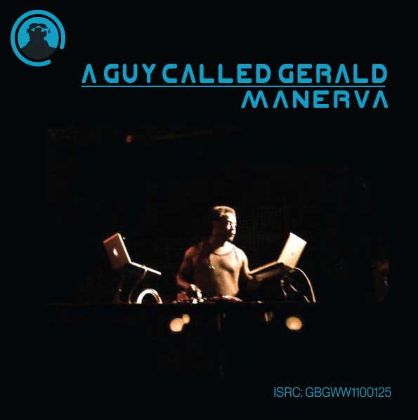 A Guy Called Gerald - Manerva