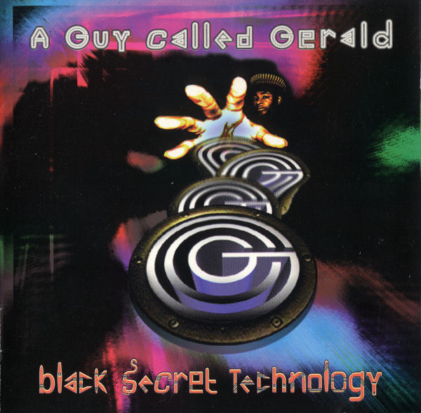 A Guy Called Gerald - Black Secret Technology (Reissue)