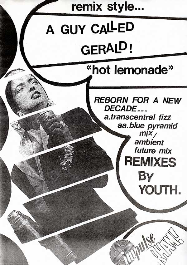 A Guy Called Gerald - Hot Lemonade (Remixed By Youth)