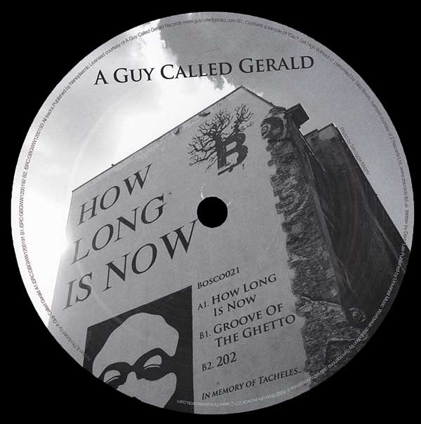 A Guy Called Gerald - How long Is Now