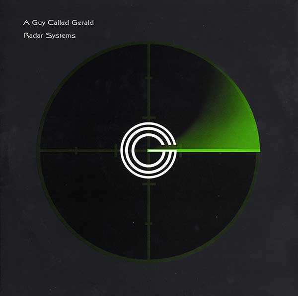 A Guy Called Gerald - Radar Systems