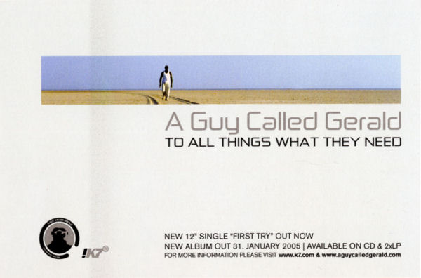 A Guy Called Gerald - To All Things What They Need