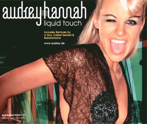 Audrey Hannah - Liquid Touch