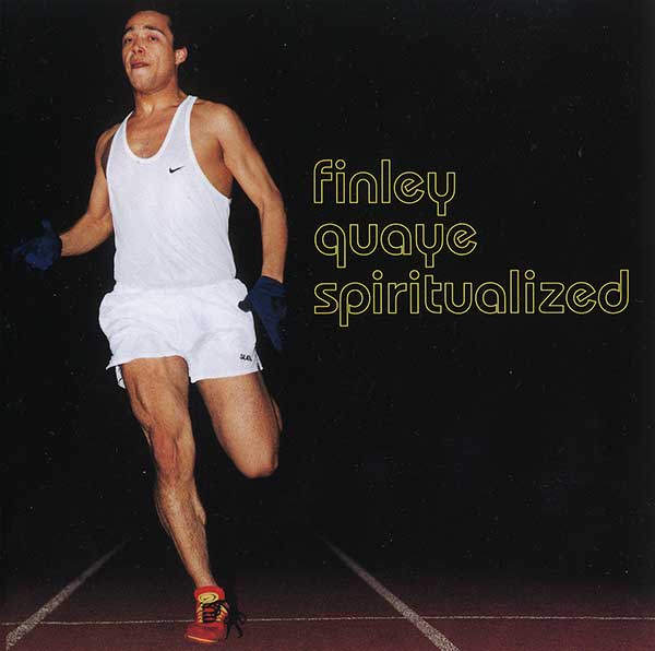 Finley Quaye - Spiritualized