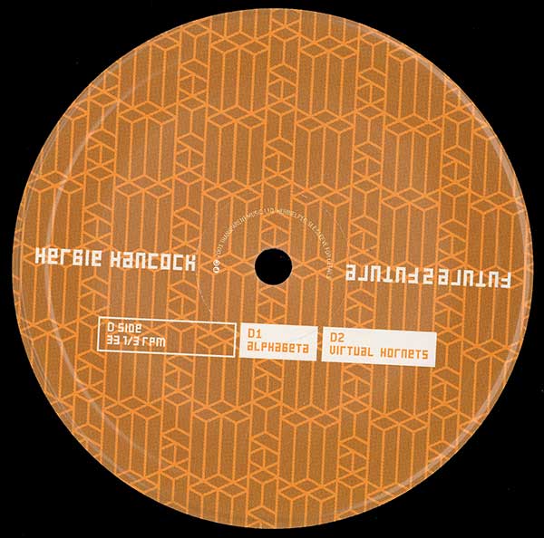 Herbie Hancock - Future 2 Future - US 2xLP - Side D