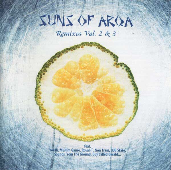 Suns Of Arqa - Remixes Vol. 2 & 3