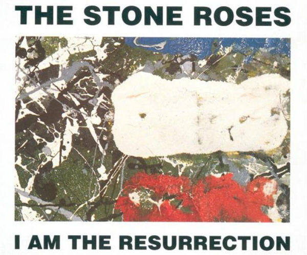 The Stone Roses - I Am The Resurrection - UK CD Single - Front