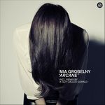 Mia Grobeny - Arcane