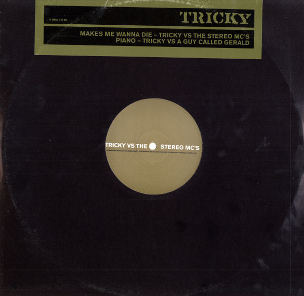 Tricky - Makes Me Wanna Die