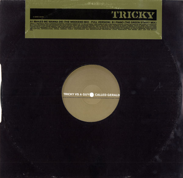 Tricky - Makes Me Wanna Die