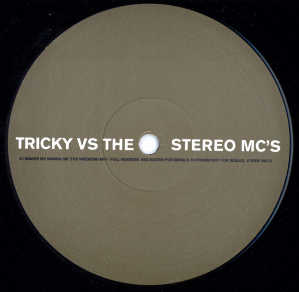 Tricky - Makes Me Wanna Die