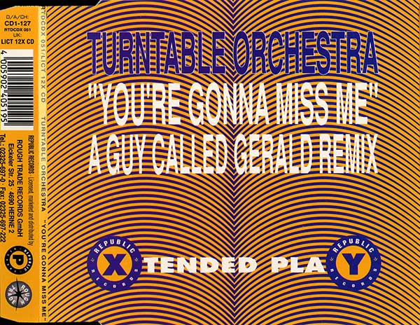 Turntable Orchestra - You're Gonna Miss Me (A Guy Called Gerald Remix)