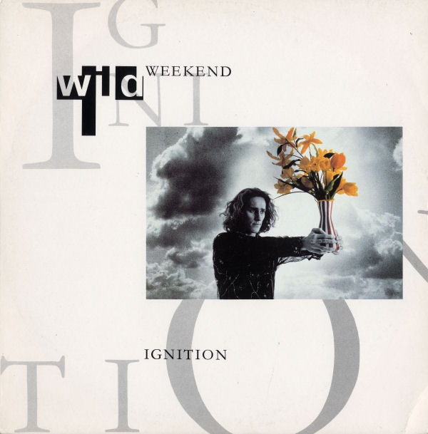 Wild Weekend - Ignition