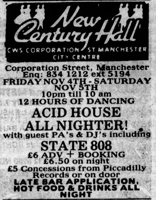 4 Nov: State 808, Acid House All Nighter, New Century Hall, Manchester, England