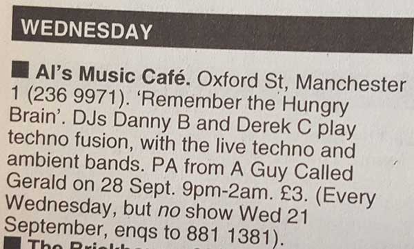 28 September: A Guy Called Gerald, Remember The Hungry Brain, Al's Music Cafe, Oxford Road, Manchester