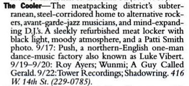 19 September: A Guy Called Gerald / Roy Ayers / Wunmi, The Cooler, New York City, USA [with Roy Ayers / Wunmi)