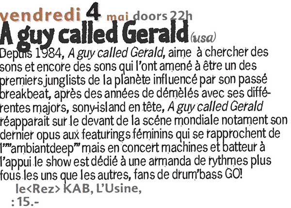 4 May: A Guy Called Gerald, Kab de l'Usine, Geneva, Switzerland