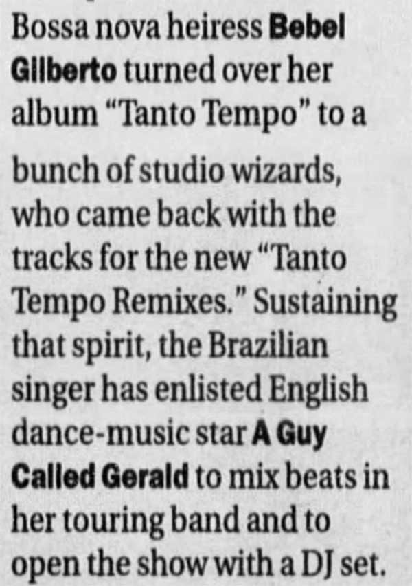 29 November: A Guy Called Gerald / Bebel Gilberto, House Of Blues, Sunset Blvd, West Hollywood, California, USA