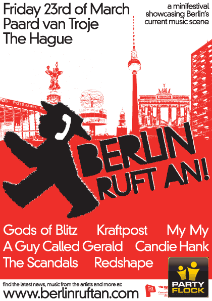 23 March: A Guy Called Gerald Live, Berlin Ruft An!, Paard Van Troje, Den Haag, Netherlands