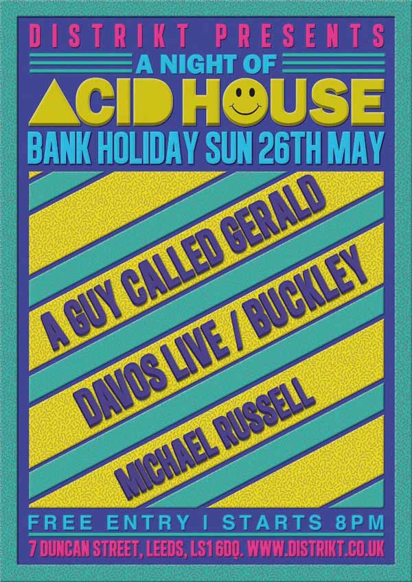 A Night Of Acid House, Distrikt, Leeds, England