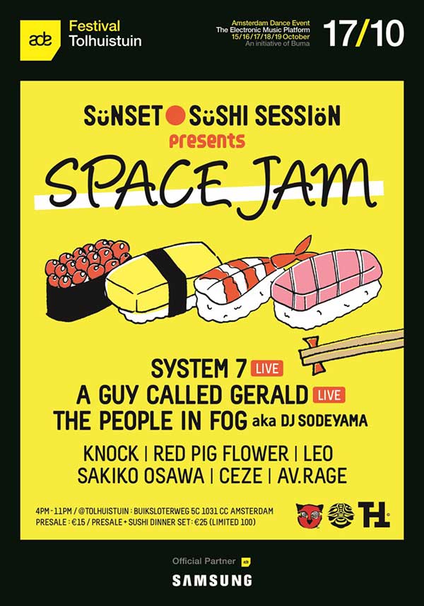 17 October: Wayko & Vast presents: Space Jam, Sunset Sushi Session, Amsterdam Dance Event, Tolhuistuin, Amsterdam, The Netherlands