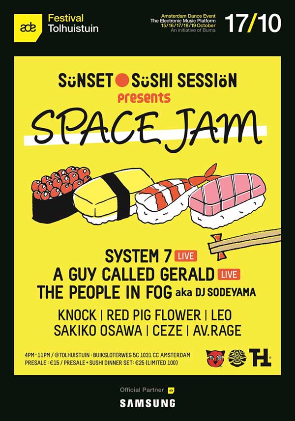 17 October: Wayko & Vast presents: Space Jam, Sunset Sushi Session, Amsterdam Dance Event, Tolhuistuin, Amsterdam, The Netherlands