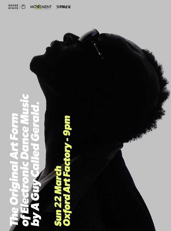 22 March: A Guy Called Gerald, The Original Art Form Of Electronic Dance Music, The House Of Mince, Sydney, Australia