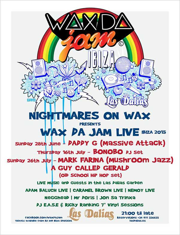 26 July: A Guy Called Gerald, Wax Da Jam, Las Dalias, Ibiza, Spain