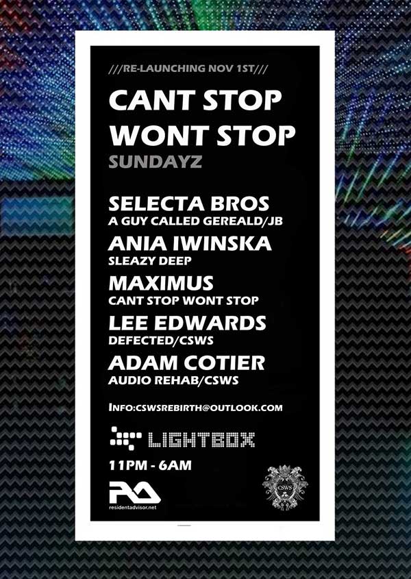 1 November: A Guy Called Gerald, Selecta Bros (JB & AGCG B2B), Cant Stop Wont Stop, The Lightbox, Vauxhall, London, England