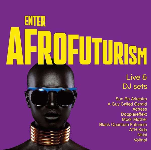 11 November: A Guy Called Gerald, Enter Afrofuturism, Six Dogs, Athens, Greece