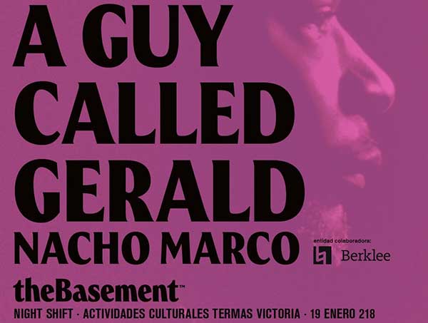 19 January: Night Shift with A Guy Called Gerald, The Basement, Valencia, Spain