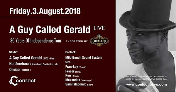 3 August: A Guy Called Gerald Live: 30 Years Of Independence Tour, Contact, Tokyo, Japan