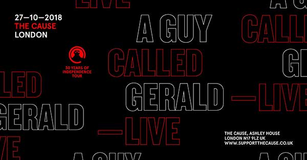 27 October: A Guy Called Gerald Live: 30 Years Of Independence Tour, The Cause, London, England