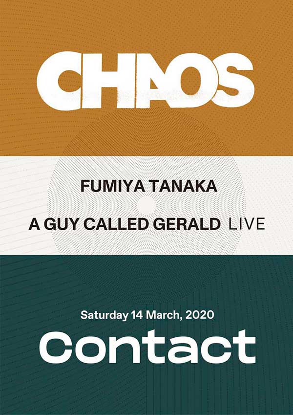 14 March: A Guy Called Gerald Live, Chaos, Contact, Tokyo, Japan