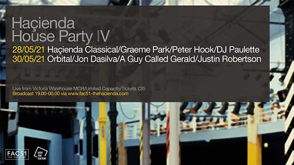 30 May: A Guy Called Gerald Live, Hacienda House Party IV, Victoria Warehouse, Manchester, England