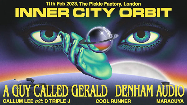 11 February: A Guy Called Gerald, Inner City Orbit, The Pickle Factory, London, England