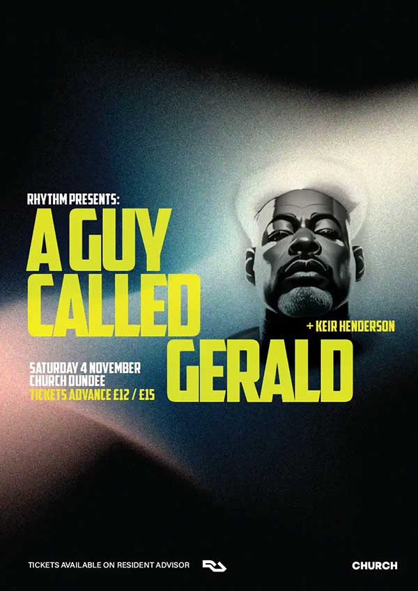 4 November: A Guy Called Gerald Live, Rhythm Presents, Church Dundee, Dundee, Scotland