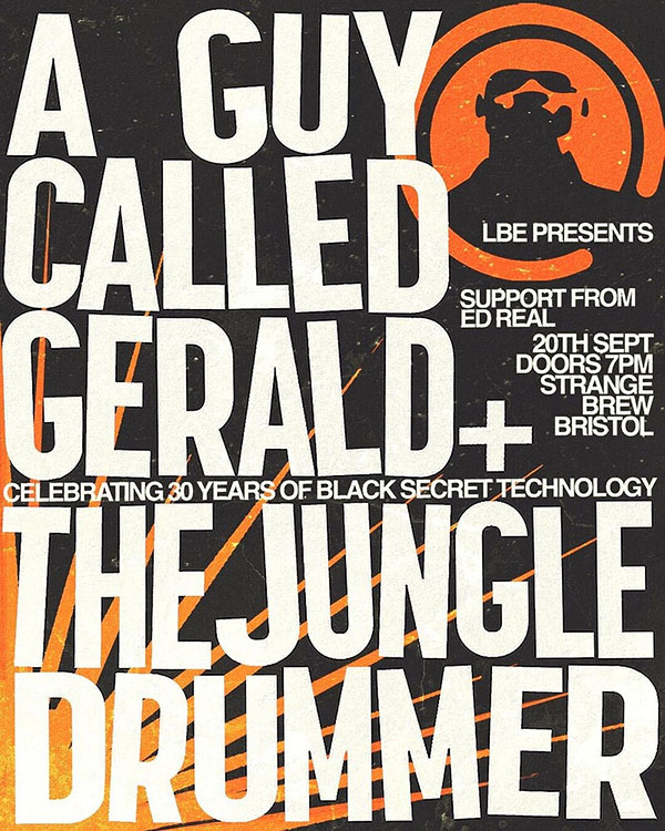 20 September: A Guy Called Gerald and The Jungle Drummer Live, Strange Brew, Bristol, England
